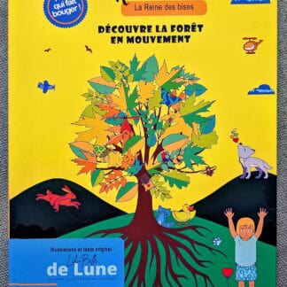 Livre Héloïse la reine des bises - Découvre la forêt en mouvement", 36 pages